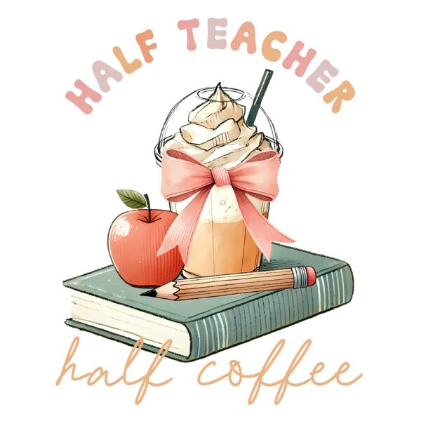 Half Teacher, Half Coffee Thumbnail