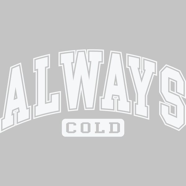 Always Cold (White) Thumbnail