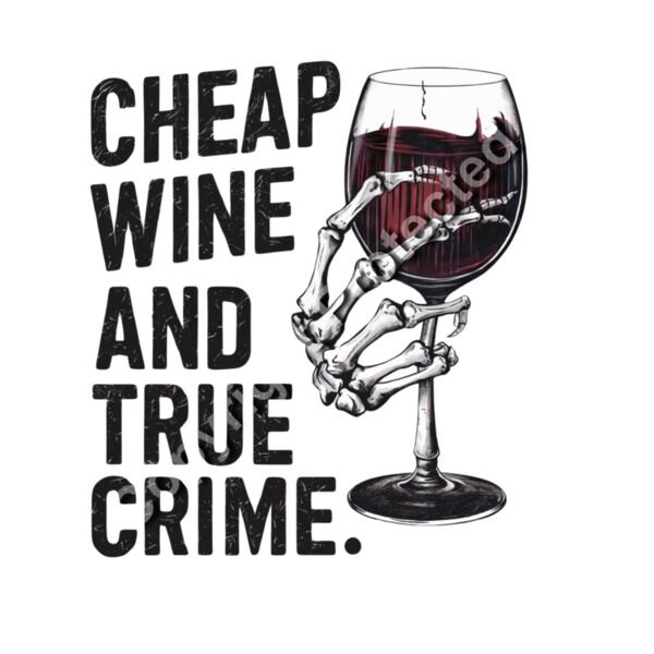 Cheap Wine and True Crime Thumbnail